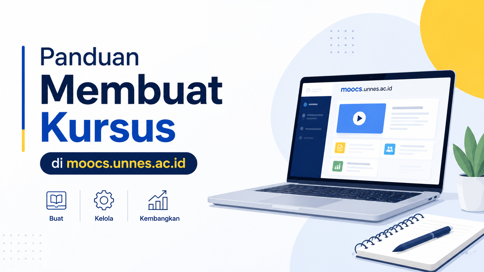 Panduan Membuat Kursus di Platform MOOCs UNNES