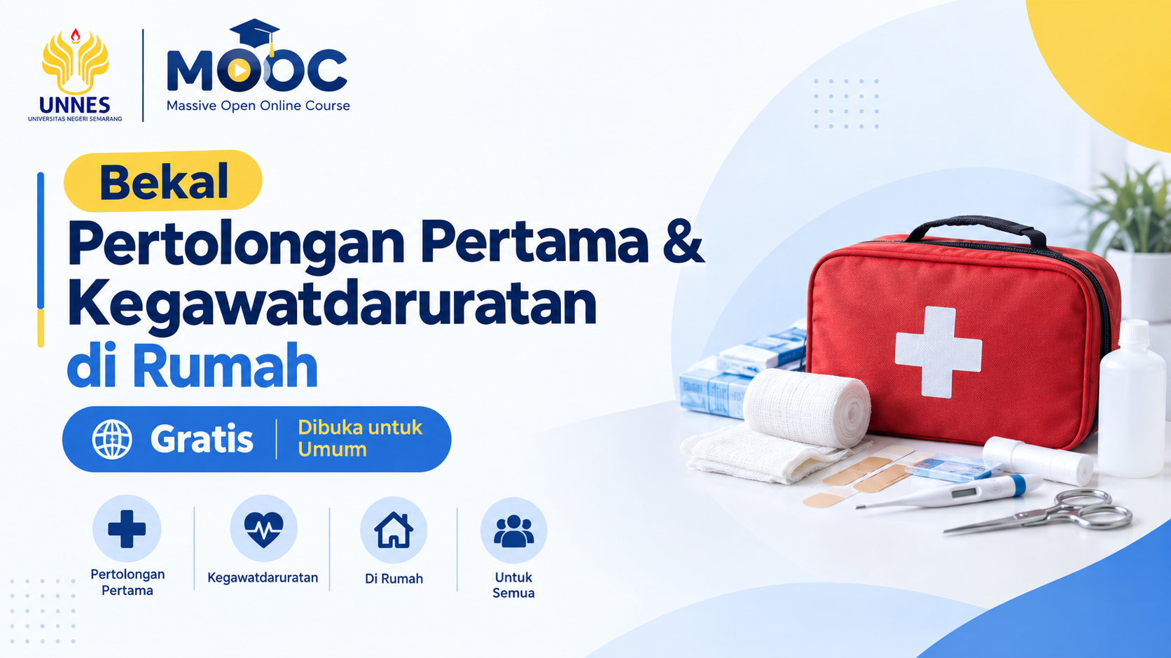 Bekal Pertolongan Pertama & Kegawatdaruratan di Rumah